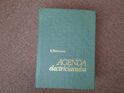 Agenda electricianului - E.Pietrareanu 1979 RF18/4 foto