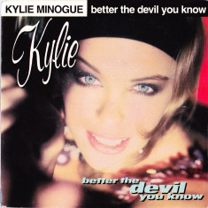 AS - KYLIE MINOGUE - BETTER THE DEVIL YOU KNOW (1990/CBS/HOLLAND) - VINIL 7''
