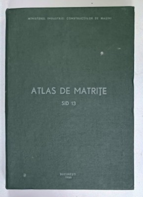 ATLAS DE MATRITE SID 13 de INGINER DUMITRU ILIE , 1980 foto