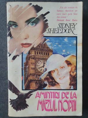 SIDNEY SHELDON - AMINTIRI DE LA MIEZUL NOPTII, 1993, 398 pag, stare fb foto