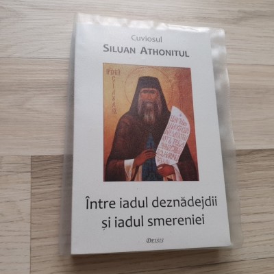 Siluan Athonitul - Intre iadul deznadejdii si iadul smereniei foto