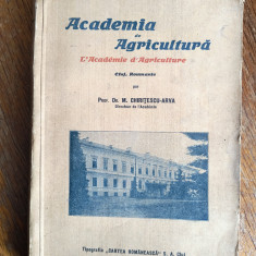 Monografie, Academia de Agricultura din Cluj - M. Chiritescu Arva, 1927 / R2S