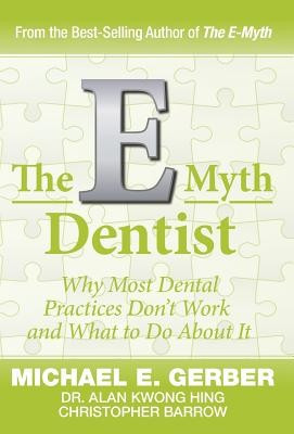 The E-Myth Dentist foto