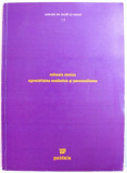 AGRESIVITATEA MEDIATICA SI PERSONALITATEA de MIHAELA STERIAN , 2004