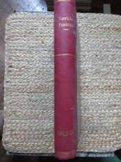 REVISTA TEATRALA ANUL I 1913 NUMERELE 1- 6 /ANUL 1914 NUMERELE 1- 2