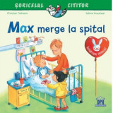 Max merge la spital - Sabine Kraushaar, Christian Tielmann