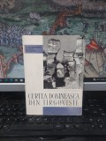 N. Constantinescu, Cristian Moisescu, Curtea Domnească din T&acirc;rgoviște, Monumentele patriei noastre, Meridiane, București 1965, 174