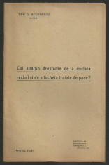 Dem. Stoenescu / Cui apartin drepturile de a declara razboi si de a incheia pace foto