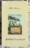 Biblioteca de sentimente - Radu Carneci Contine dedicatie, data si semnatura autorului