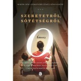 Szeretetről, s&ouml;t&eacute;ts&eacute;gről - &Aacute;mosz Oz