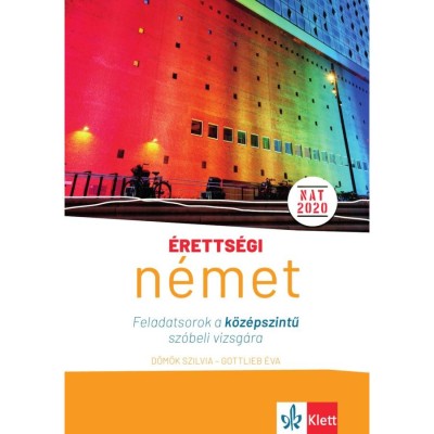 &amp;Eacute;retts&amp;eacute;gi - N&amp;eacute;met - Feladatsorok a k&amp;ouml;z&amp;eacute;pszintű sz&amp;oacute;beli vizsg&amp;aacute;ra - 25 t&amp;eacute;telsor a n&amp;eacute;met k&amp;ouml;z&amp;eacute;pszintű sz&amp;oacute;beli vizsg&amp;aacute;ra - D&amp;ouml;mők Szilvia foto