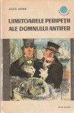 JULES VERNE - UIMITOARELE PERIPETII ALE DOMNULUI ANTIFER