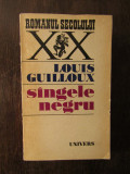 SANGELE NEGRU -Louis Guilloux