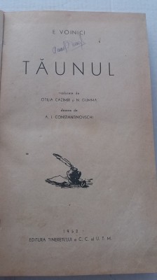 myh 722 - TAUNUL - E VOINICI - ED 1952 foto