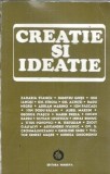 Carte Creatie si Ideatie de Gheorghe Stroia, Editura Minerva 1971, Filosofie, 310 pagini, Brosata, Stare Buna