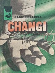 Changi (volumul 2) - 1989 - James Clavell (AJ19) foto
