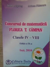 CONCURSUL DE MATEMATICA FLORICA T. CAMPAN, CLASELE IV-VIII, EDITIA A IX-A, IASI, 2010-JULIETA GRIGORAS, ADR-235428