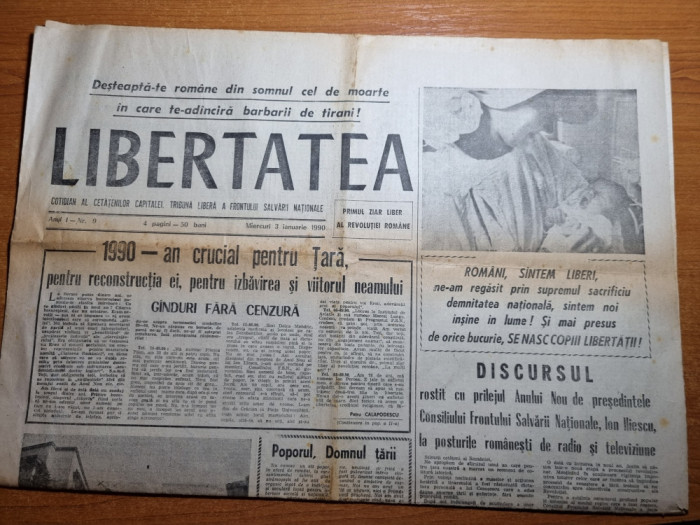 libertatea 3 ianuarie 1990 - art. si foto. revolutia romana,centenar ion creanga