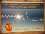 Les troubles du rytheme cardiaque dans la pratique medicale- Luc De Roy, Dia El Allaf