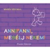 Annipanni,mes&eacute;lj nekem! - Mar&eacute;k Veronika