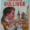 CALATORIILE LUI GULLIVER de JONATHAN SWIFT , 2010