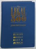 The Legal 500 EMEA 2005: Europa, Middle East, Africa + Cabinete Avocatura Romania. John Pritchard, Londra, 1583 pagini