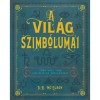 A vil&aacute;g szimb&oacute;lumai - T&ouml;bb mint 1000 vizu&aacute;lis jel &eacute;rtelmez&eacute;se - D. R. Mcelroy
