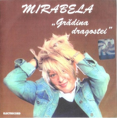 Mirabela Dauer - Grădina Dragostei, CDr foto