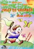 Caiet de vacanta clasa a III-a - limba romana, matematica, Clasa 3, Delta Cart Educational