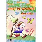 Caiet de vacanta clasa a III-a - limba romana, matematica