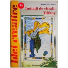 Imitatii de vitralii Tiffany &ndash; Hiltrud Pitz-Thissen