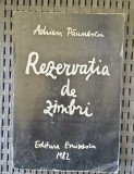 Adrian Paunescu-Rezervatia de zimbri