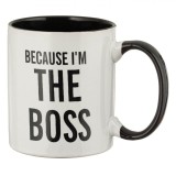 Cană Ceramică, Mesaj &quot;Because I&#039;m The Boss&quot;, Culoare Alb/Negru, Capacitate 350 ml, Oem
