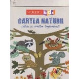 Cartea naturii. Citim si cream impreuna