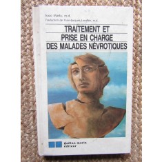 TRAITEMENT ET PRISE EN CHARGE DES MALADES NEVROTIQUES - ISAAC MARKS