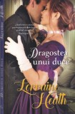 Lorraine Heath - Dragostea unui duce