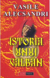 Istoria unui galban - Vasile Alecsandri