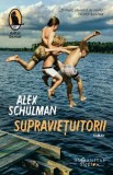 Supravietuitorii - Alex Schulman