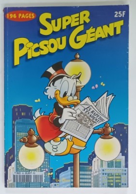 SUPER PICSOU GEANT , REVISTA DE BENZI DESENATE CU TEXT IN LIMBA FRANCEZA , no, 99 , 2000 foto