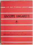Poezii Giuseppe Ungaretti - Carte beletristica