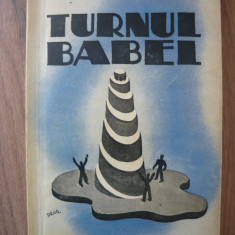 NEAGU RADULESCU - TURNUL BABEL ( editia I, 1941)