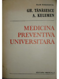 Gh. Tanasescu - Medicina preventiva universitara (1982)