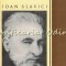 Ioan Slavici - Pompiliu Marcea