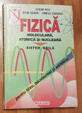 Fizica moleculara, atomica si nucleara de Octavian Rusu