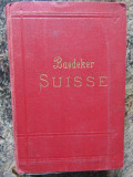 BAEDEKER - SUISSE , MANUEL DE VOYAGEUR , 1909
