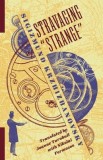 Stravaging &quot;&quot;Strange&quot;&quot;