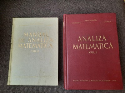 Manual de analiza matematica 2 VOLUME - M. Nicolescu/N. Dinculeanu/S.Marcus 13/1 foto