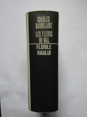 BAUDELAIRE FLORILE RAULUI-LES FLEURS DU MAL-- EDITIE DE LUX CU ETUI foto