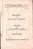 C8510N Nasul și patologia generală, teză pt doctorat &icirc;n medicină și chirurgie, 30 noembrie 1938, Enea Olteanu, Cluj