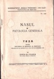 C8510N Nasul și patologia generală, teză pt doctorat &icirc;n medicină și chirurgie, 30 noembrie 1938, Enea Olteanu, Cluj